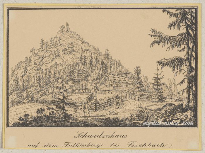 Schweitzerhaus auf dem Falkenberge bei Fischbach, obecnie Schronisko PTTK Szwajcarka. ok 1830 rok.